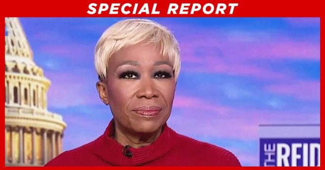 Joy Reid Makes Craziest Wildfire Claim Yet - This Unhinged Rant Is Almost Too Nuts to Believe