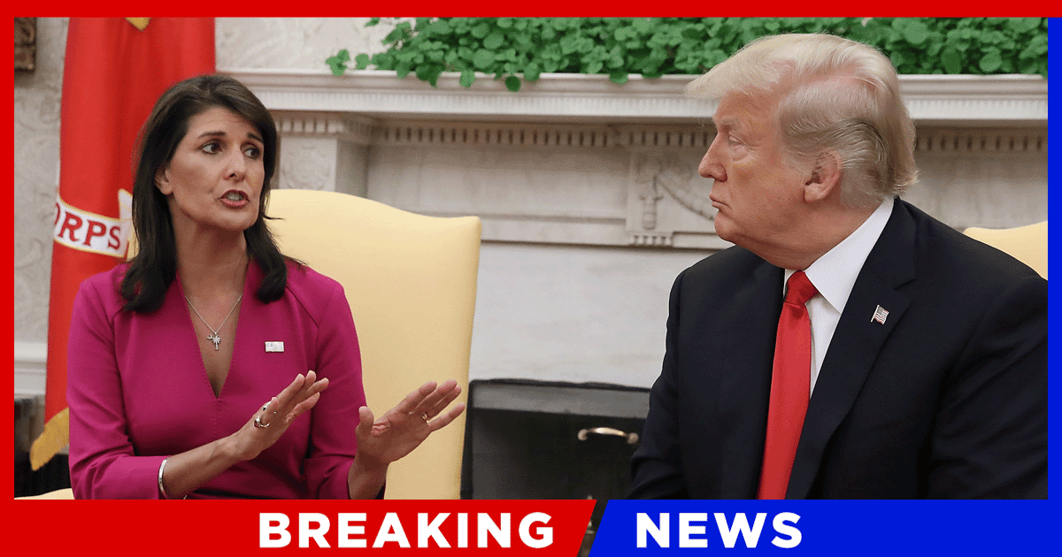 Days Before Nikki Haley Confirmed For 2024 - Donald Trump Gave Her 4 Life-Changing Words