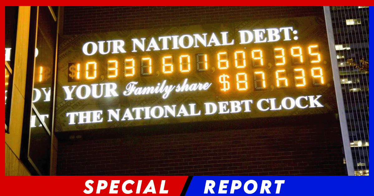 Stunning New Report Rocks America - You Won't Believe What Just Happened to Our National Debt