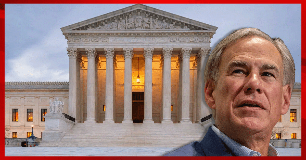 Supreme Court Faces Mammoth New Case - Texas Promises to Deliver Their #1 Trial